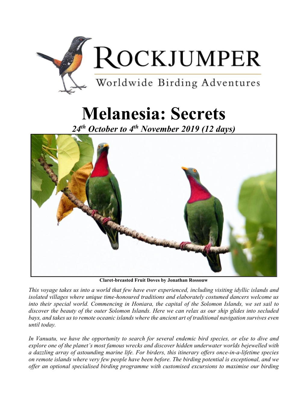 Melanesia: Secrets Th Th 24 October to 4 November 2019 (12 Days)