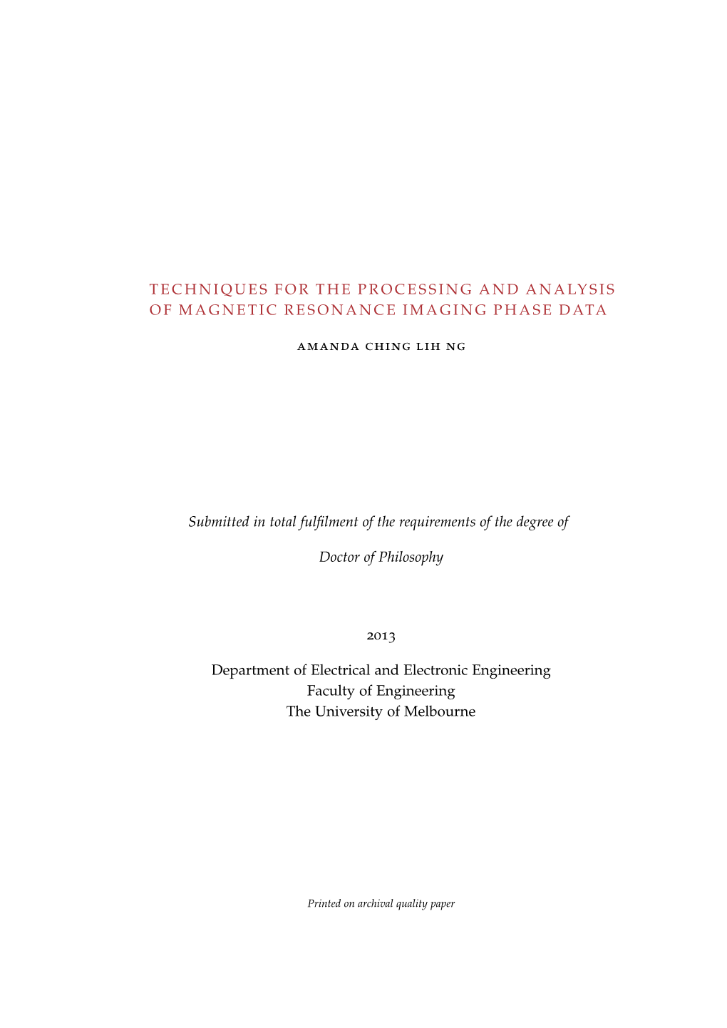 Techniques for the Processing and Analysis of Magnetic Resonance Imaging Phase Data