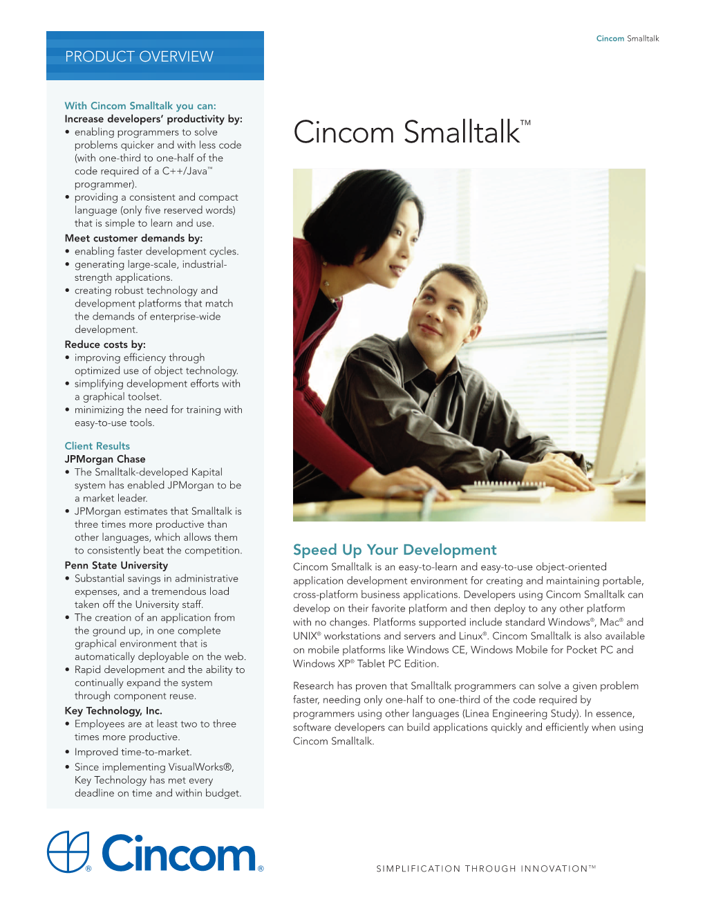 Cincom Smalltalk PRODUCT OVERVIEW