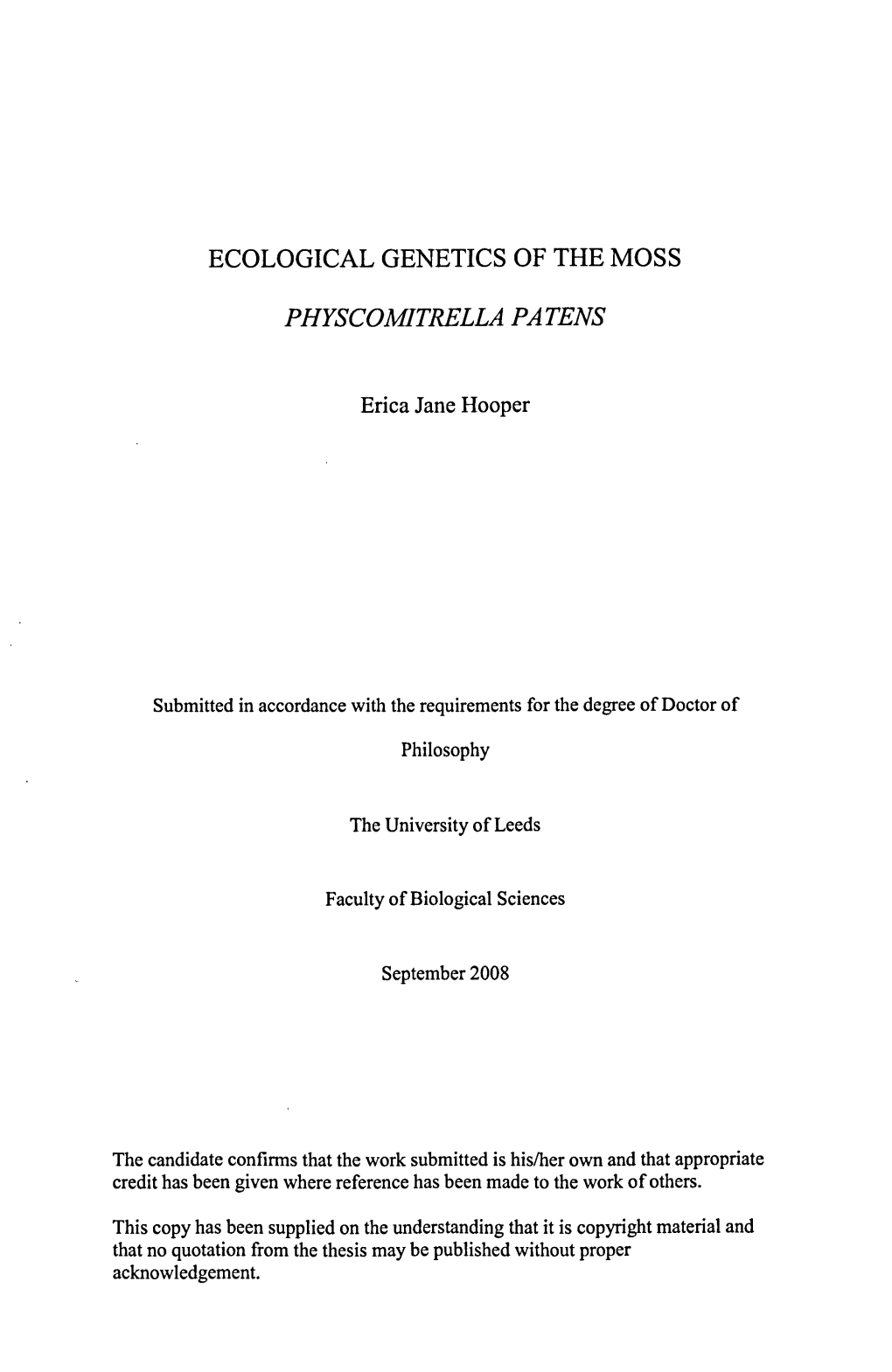 Ecological Genetics of the Moss Physcoahtrella