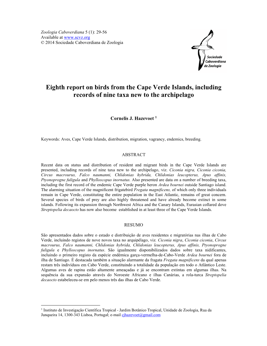 Eighth Report on Birds from the Cape Verde Islands, Including Records of Nine Taxa New to the Archipelago