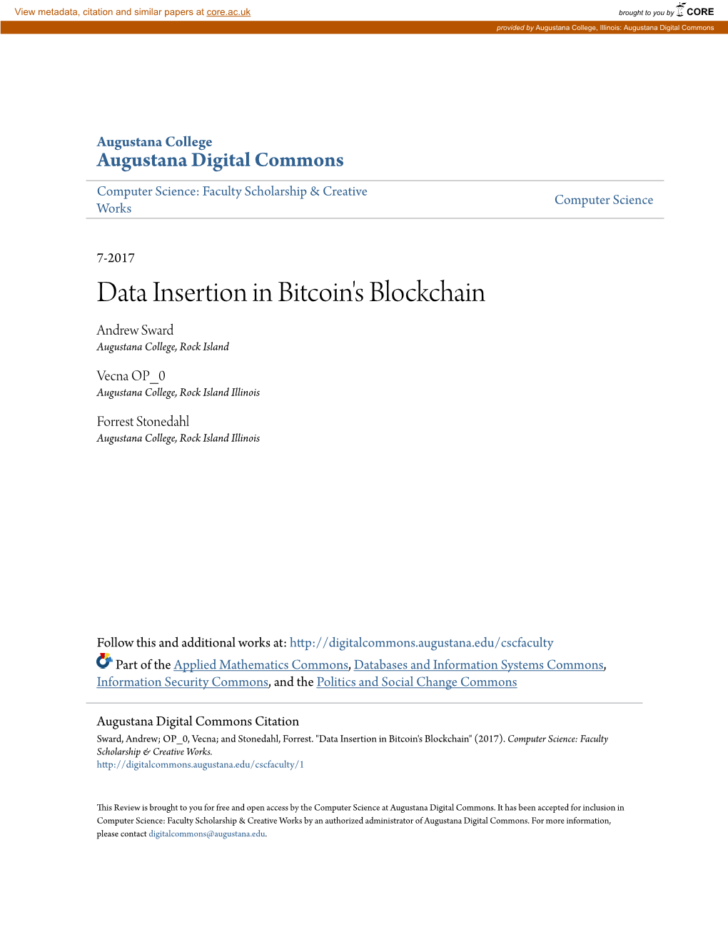 Data Insertion in Bitcoin's Blockchain Andrew Sward Augustana College, Rock Island