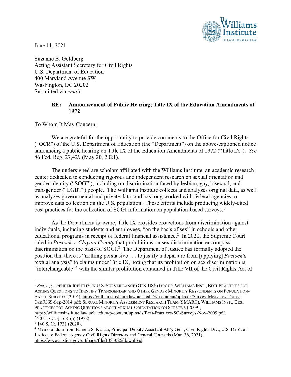 June 11, 2021 Suzanne B. Goldberg Acting Assistant Secretary for Civil Rights U.S. Department of Education 400 Maryland Avenue S