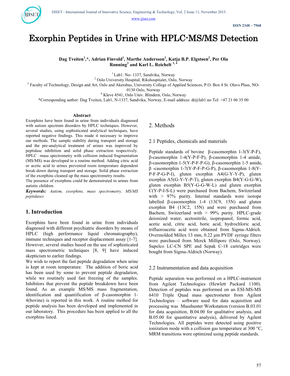 Exorphin Peptides in Urine with HPLC-MS/MS Detection