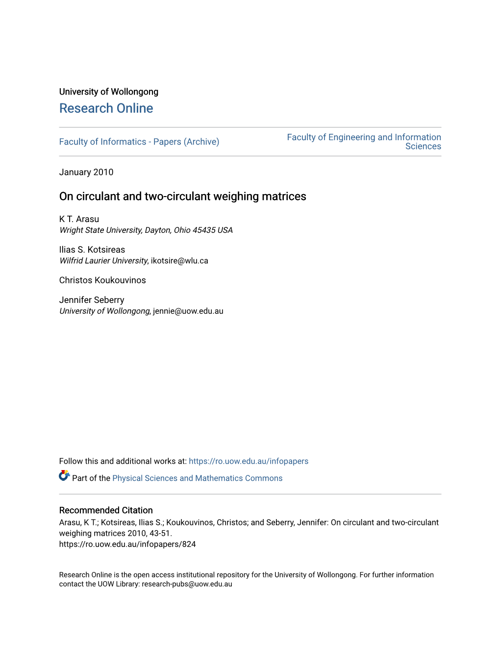 On Circulant and Two-Circulant Weighing Matrices