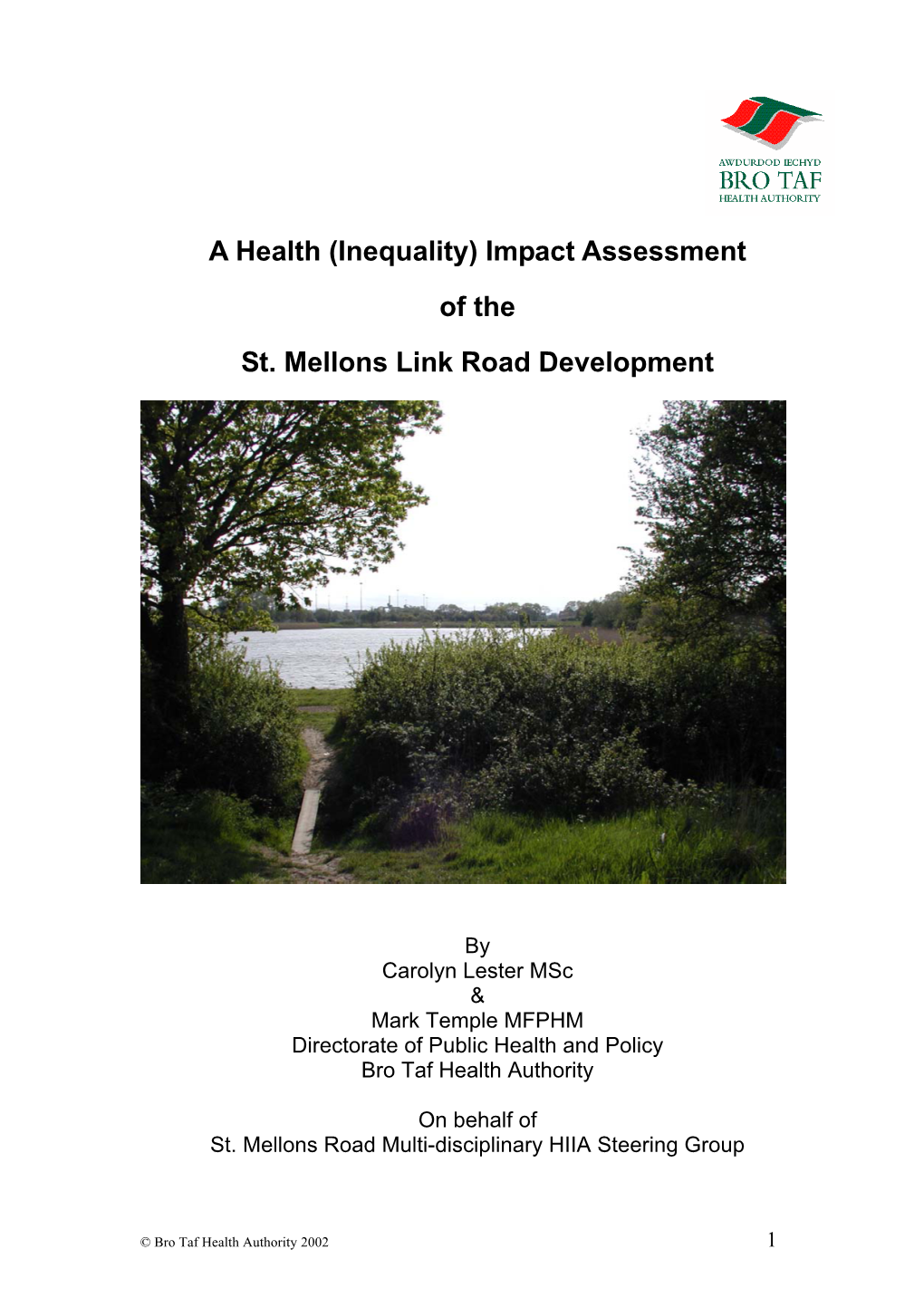 (Inequality) Impact Assessment of the St. Mellons Link Road Development
