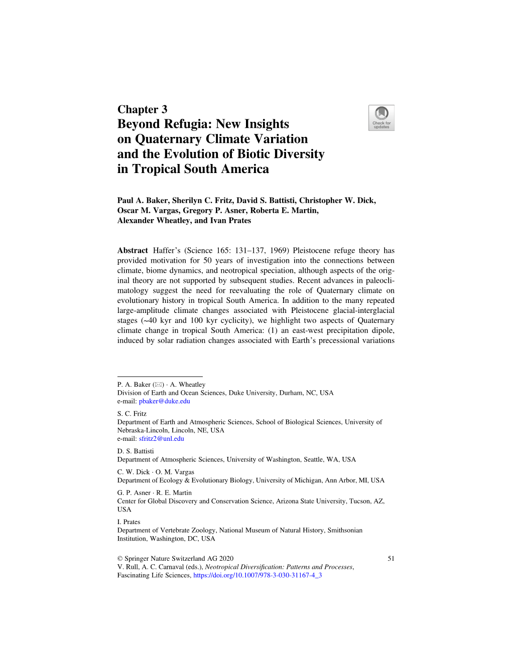 New Insights on Quaternary Climate Variation and the Evolution of Biotic Diversity in Tropical South America