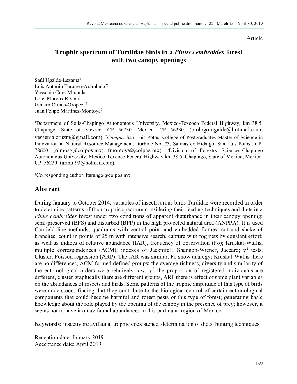 Trophic Spectrum of Turdidae Birds in a Pinus Cembroides Forest with Two Canopy Openings