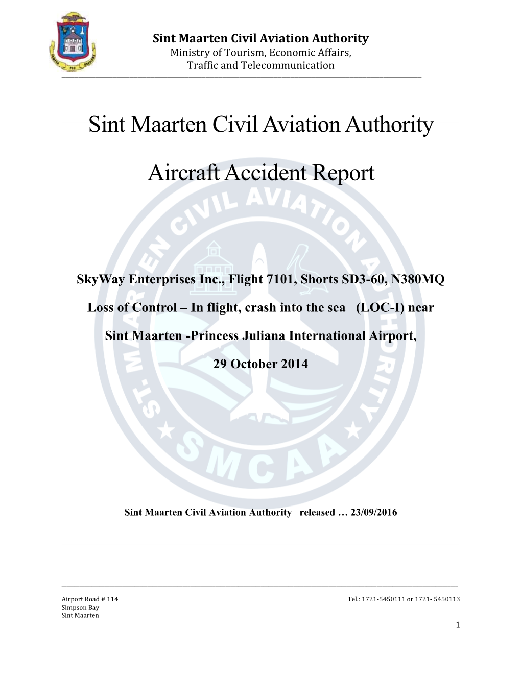 Sint Maarten Civil Aviation Authority Aircraft Accident Report