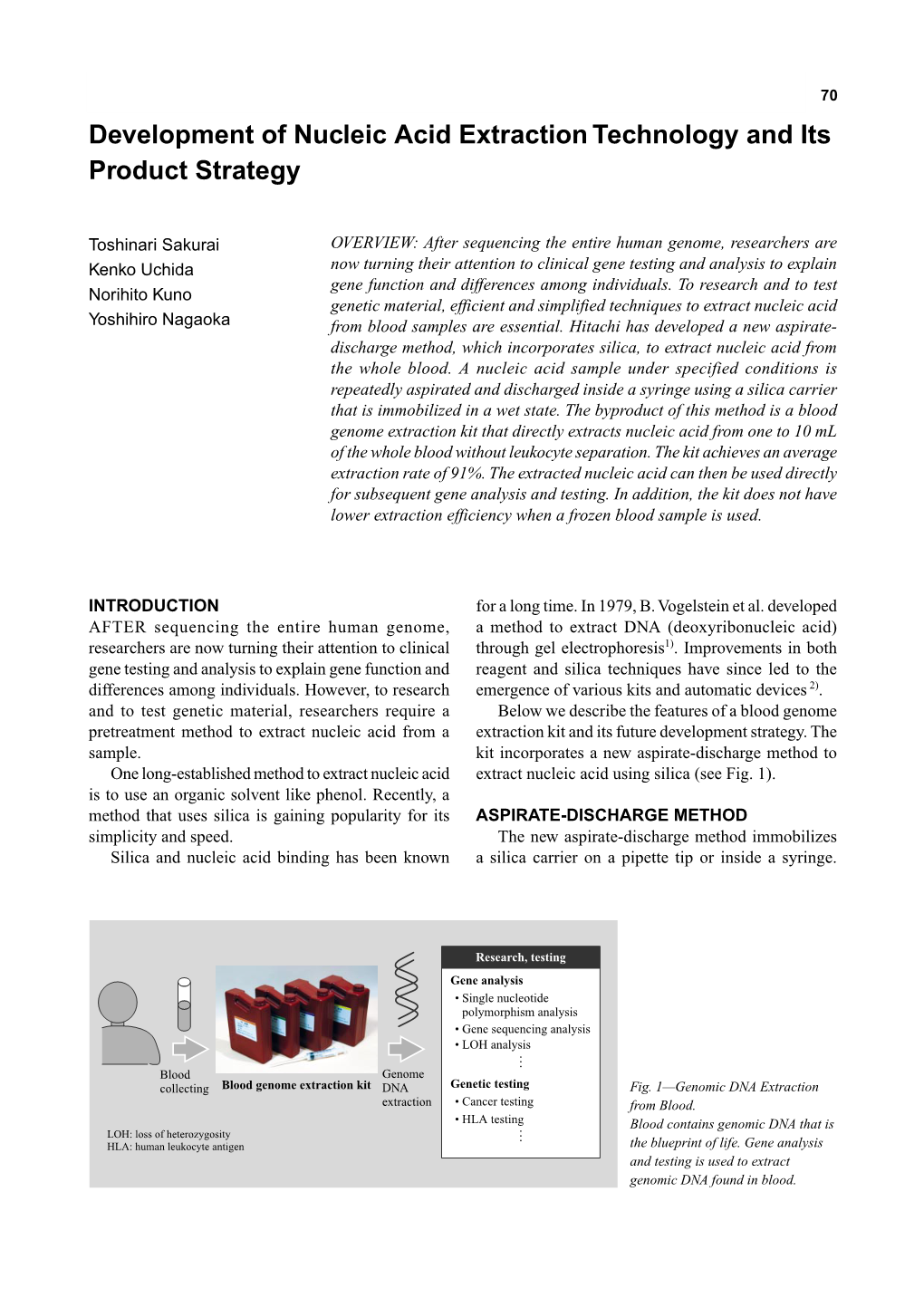 Development of Nucleic Acid Extraction Technology and Its Product Strategy 70 Development of Nucleic Acid Extraction Technology and Its Product Strategy