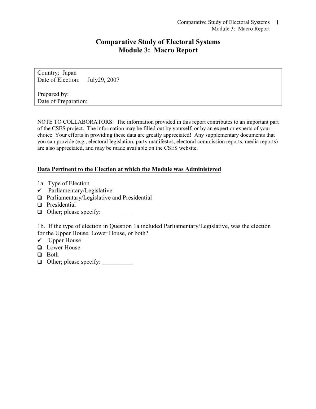 Macro Report Comparative Study of Electoral Systems Module 3: Macro Report