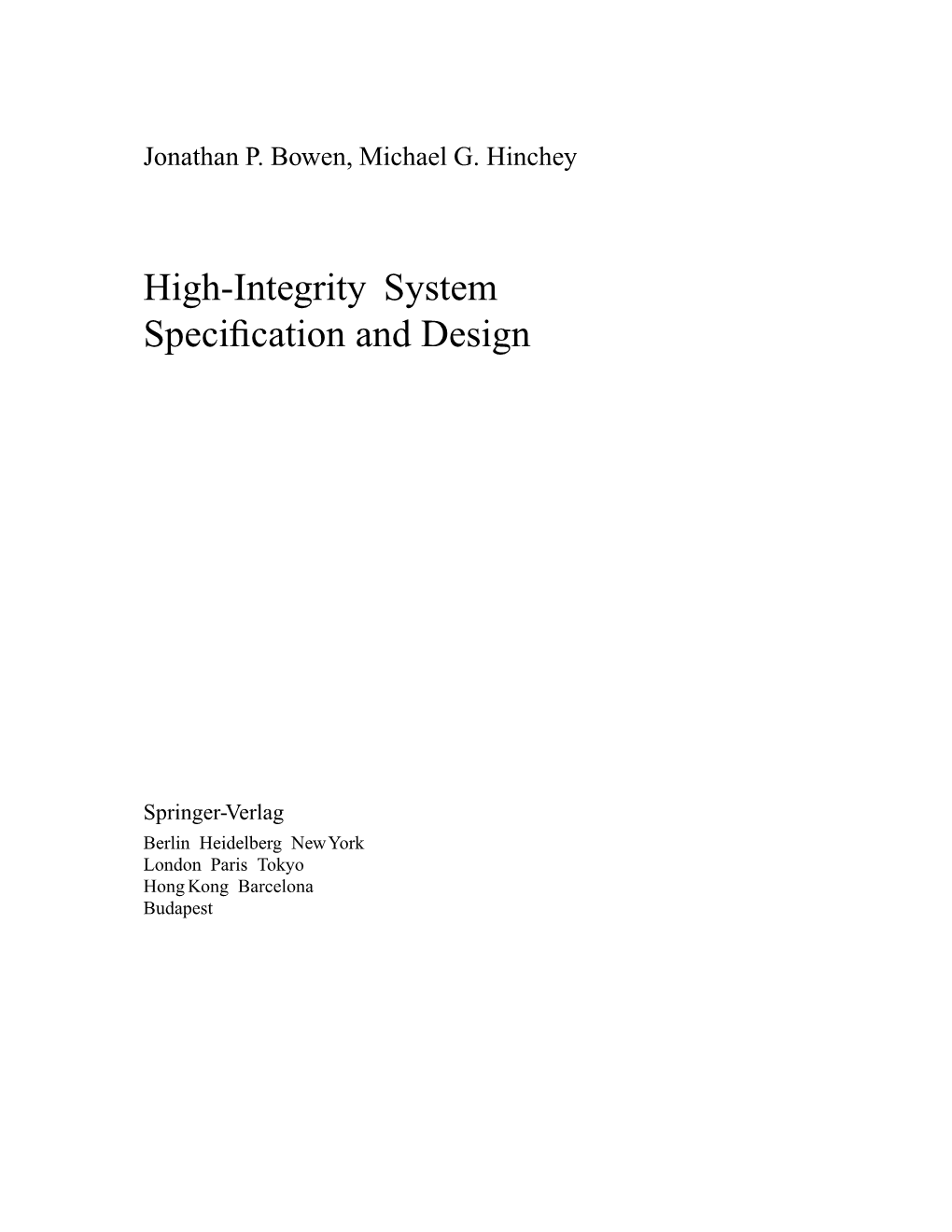 High-Integrity System Specification and Design