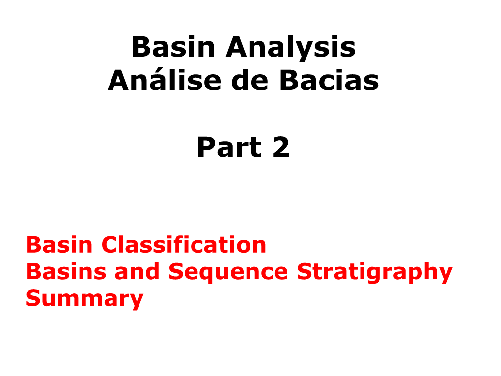 Basin Analysis Análise De Bacias Part 2