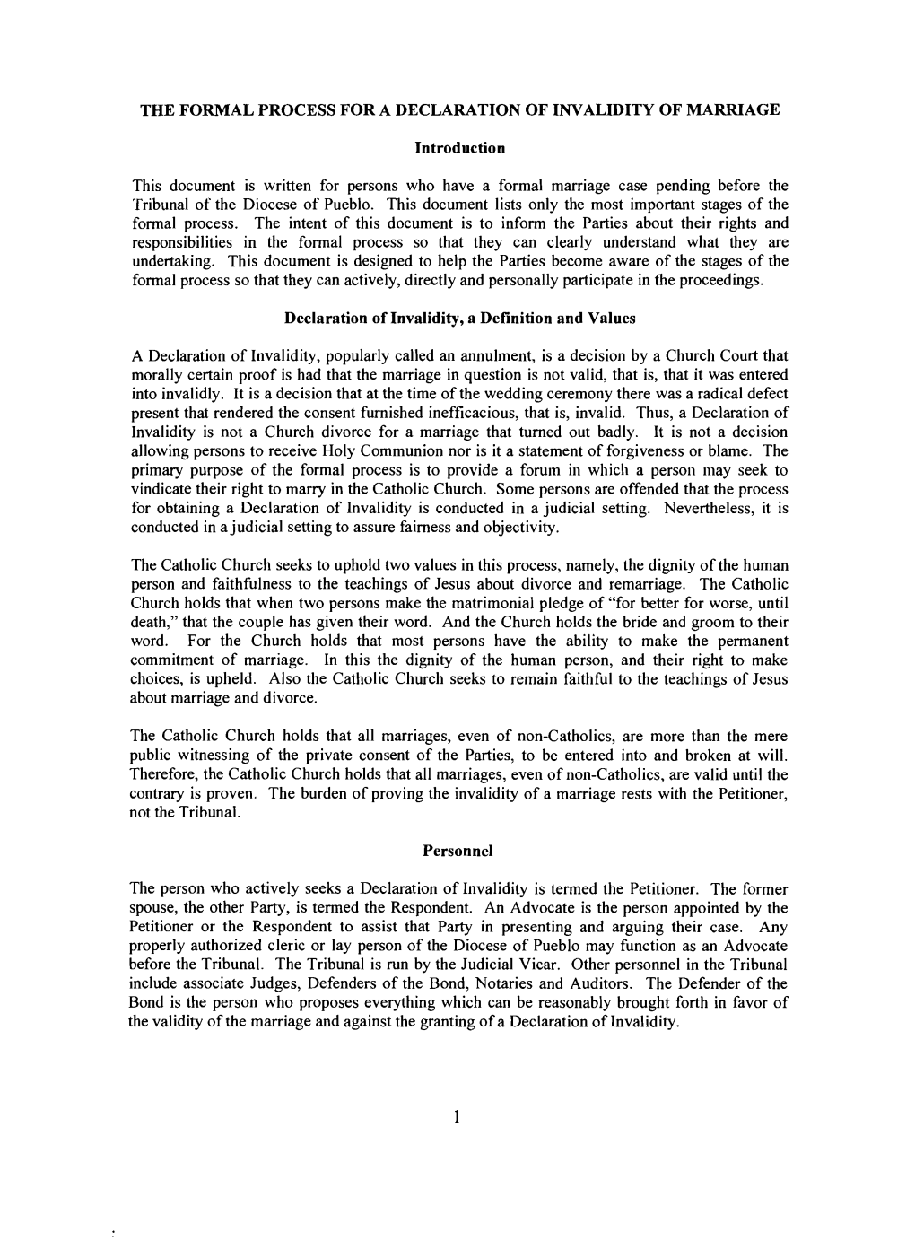 THE FORMAL PROCESS for a DECLARATION of INVALIDITY of MARRIAGE Introduction This Document Is Written for Persons Who Have A