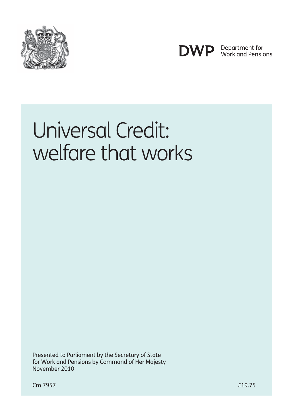 Universal Credit: Welfare That Works