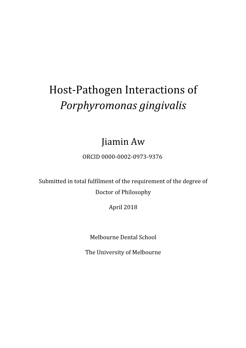 Host-Pathogen Interactions of Porphyromonas Gingivalis