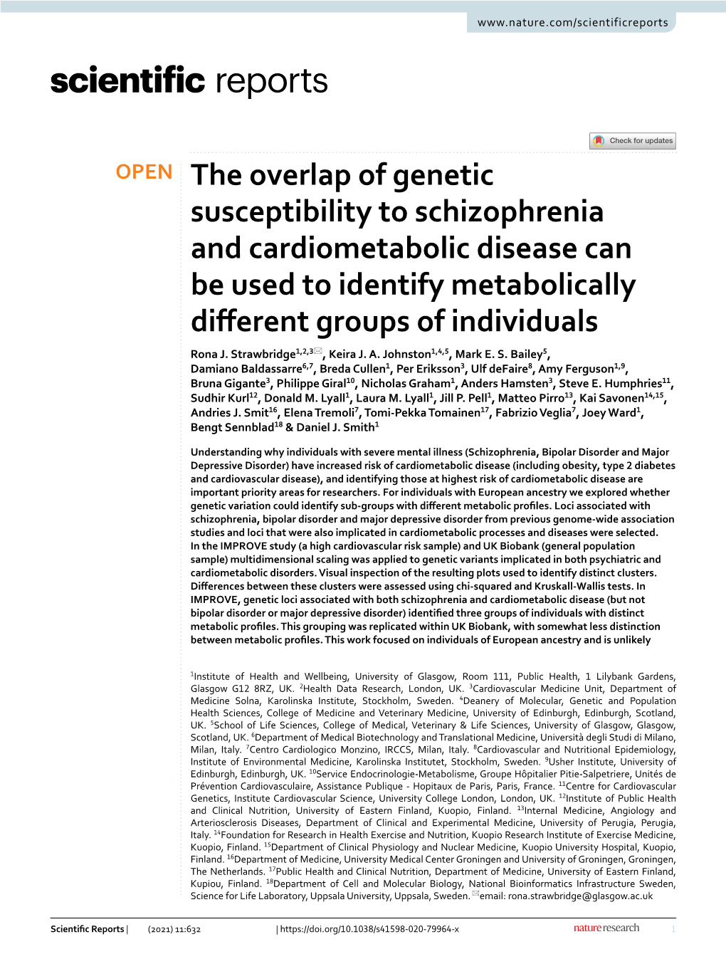 The Overlap of Genetic Susceptibility to Schizophrenia and Cardiometabolic Disease Can Be Used to Identify Metabolically Diferent Groups of Individuals Rona J