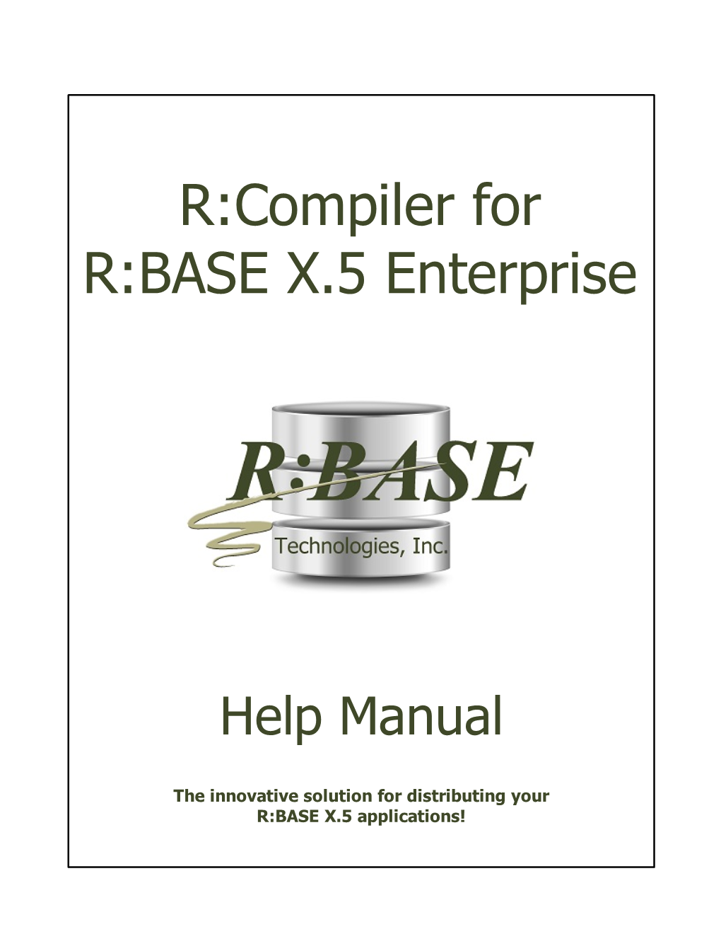 R:Compiler for R:BASE X.5 Enterprise