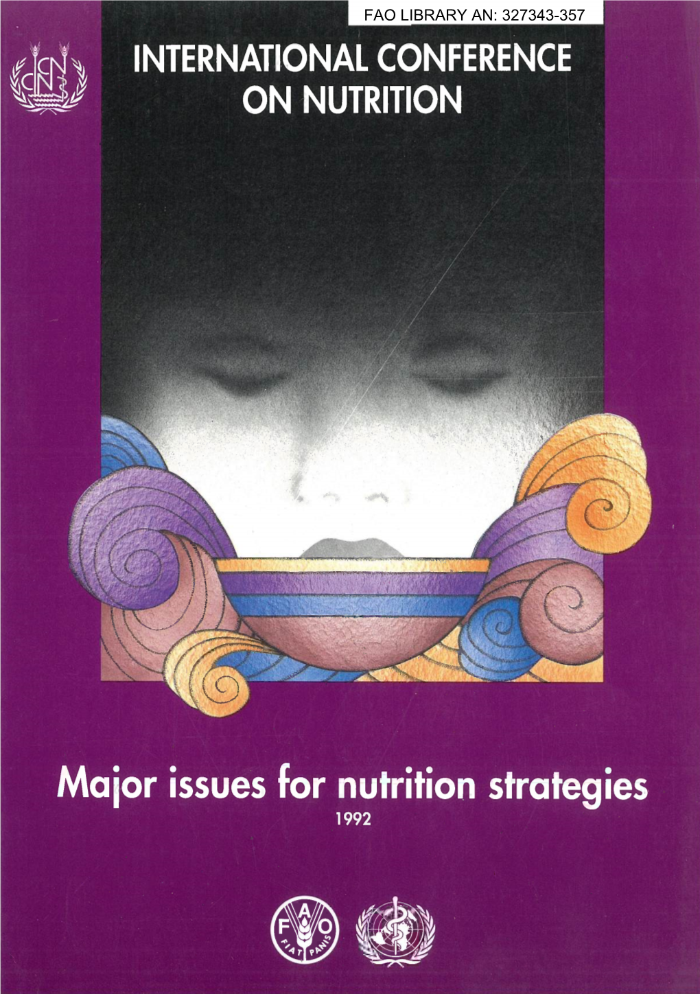 Major Issues for Nutrition Strategies 1992
