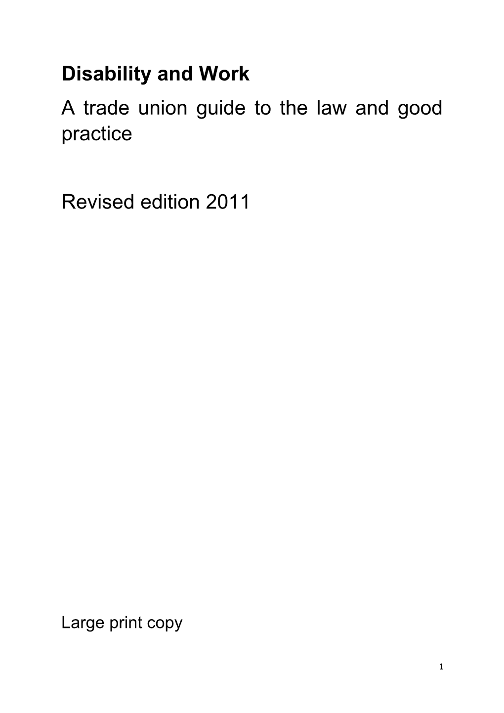 A Trade Union Guide to the Law and Good Practice