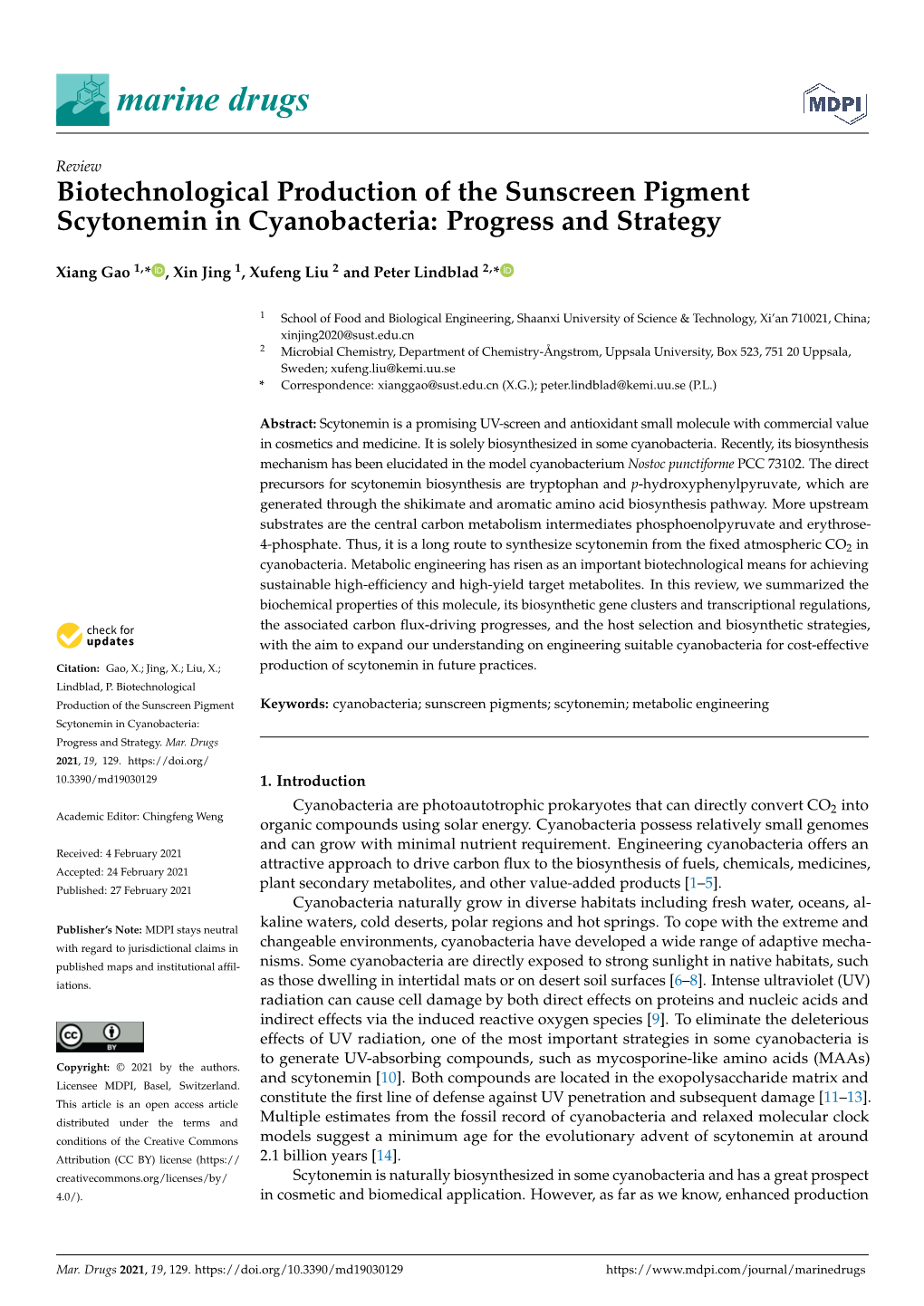 Biotechnological Production of the Sunscreen Pigment Scytonemin in Cyanobacteria: Progress and Strategy