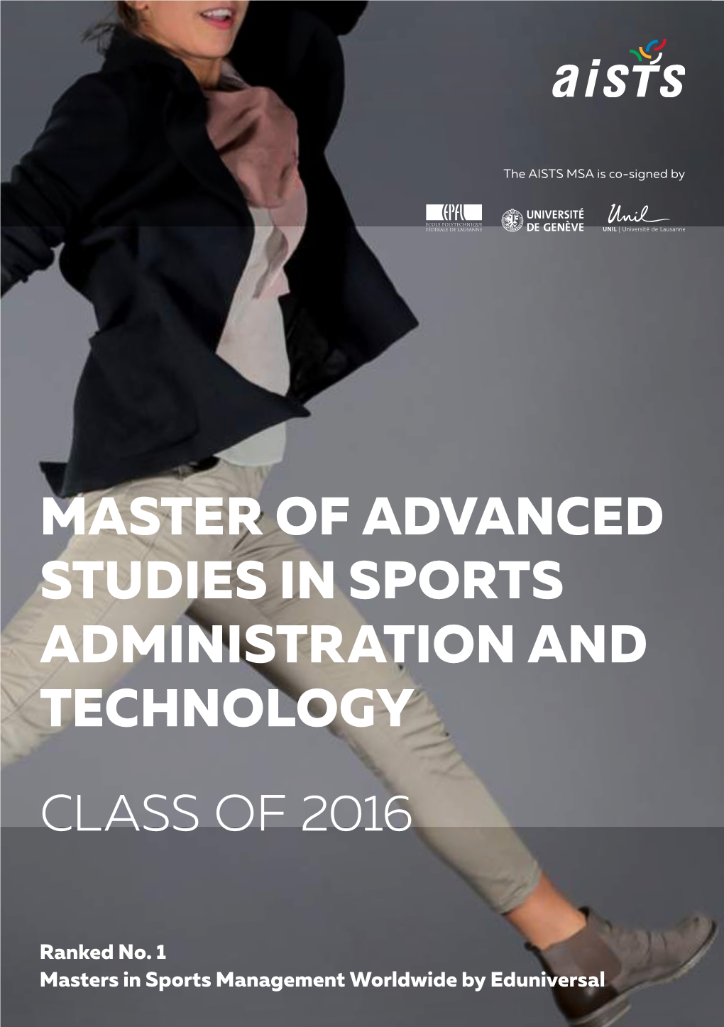 Master of Advanced Studies in Sports Administration and Technology Class of 2016
