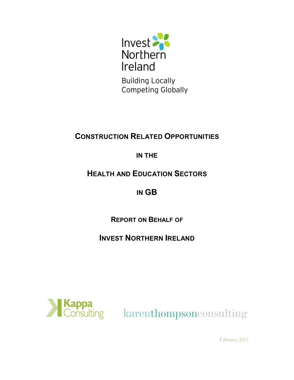 Construction Related Opportunities in the Health and Education Sectors in GB