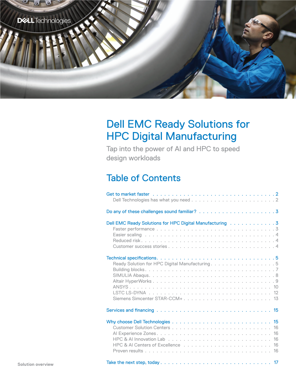 Dell EMC Ready Solutions for HPC Digital Manufacturing Tap Into the Power of AI and HPC to Speed Design Workloads