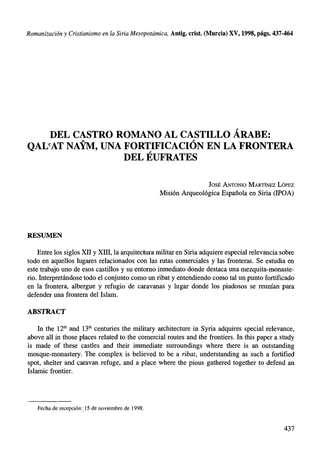 DEL CASTRO ROMANO AL CASTILLO ÁRABE: Qalcat NA~,UNA FORTIFICACIÓN EN LA FRONTERA DEL ÉUFRATES