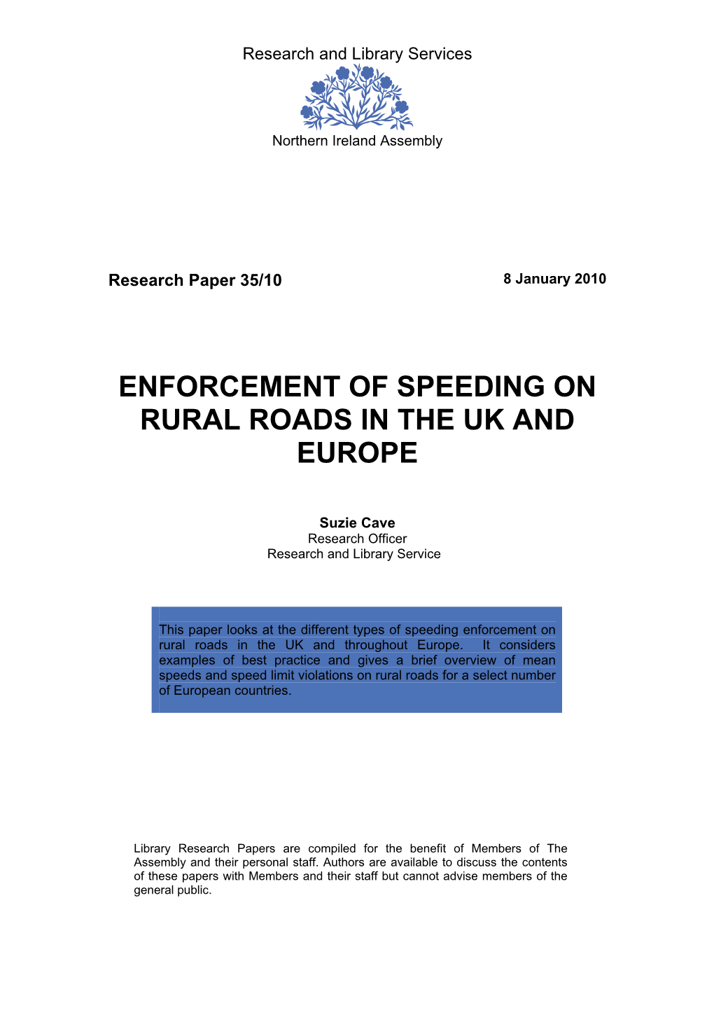 Enforcement of Speeding on Rural Roads in the Uk and Europe