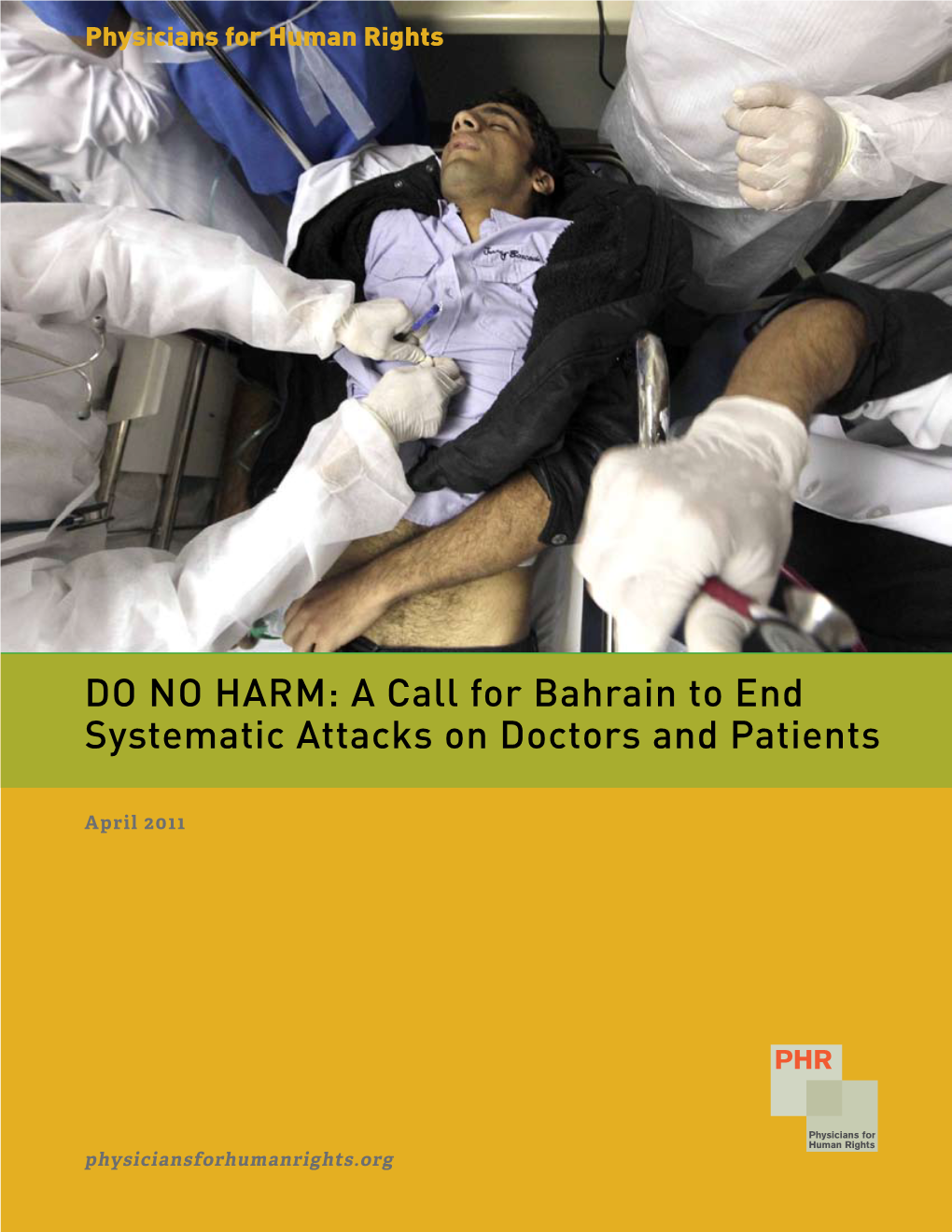 A Call for Bahrain to End Systematic Attacks on Doctors and Patients