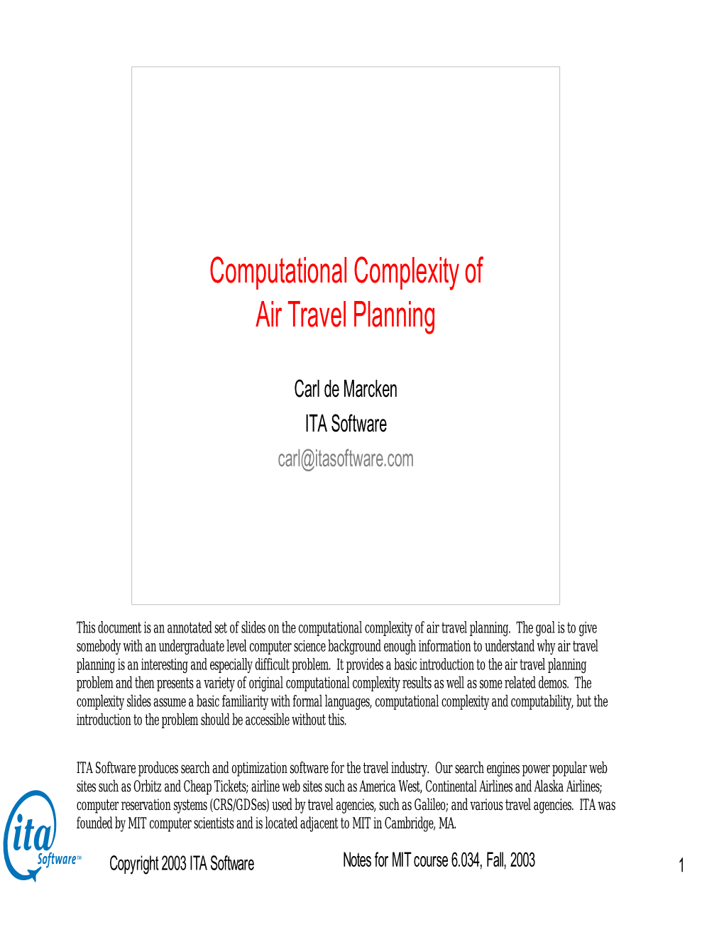 Computational Complexity of Air Travel Planning