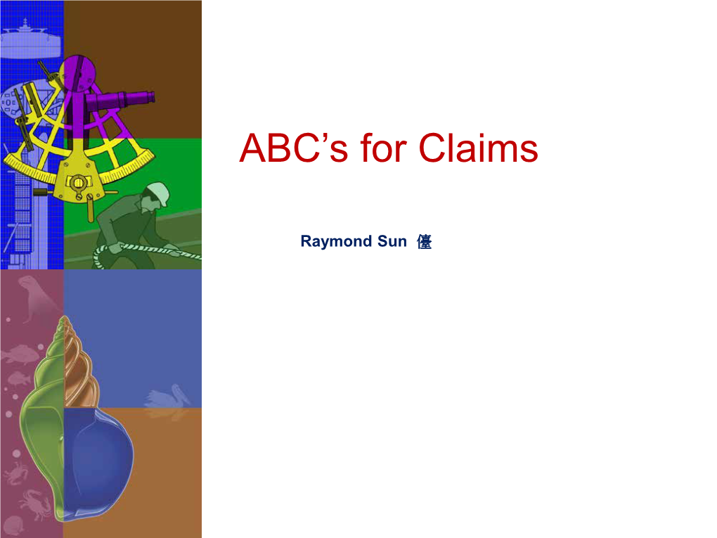 ABC's for Claims