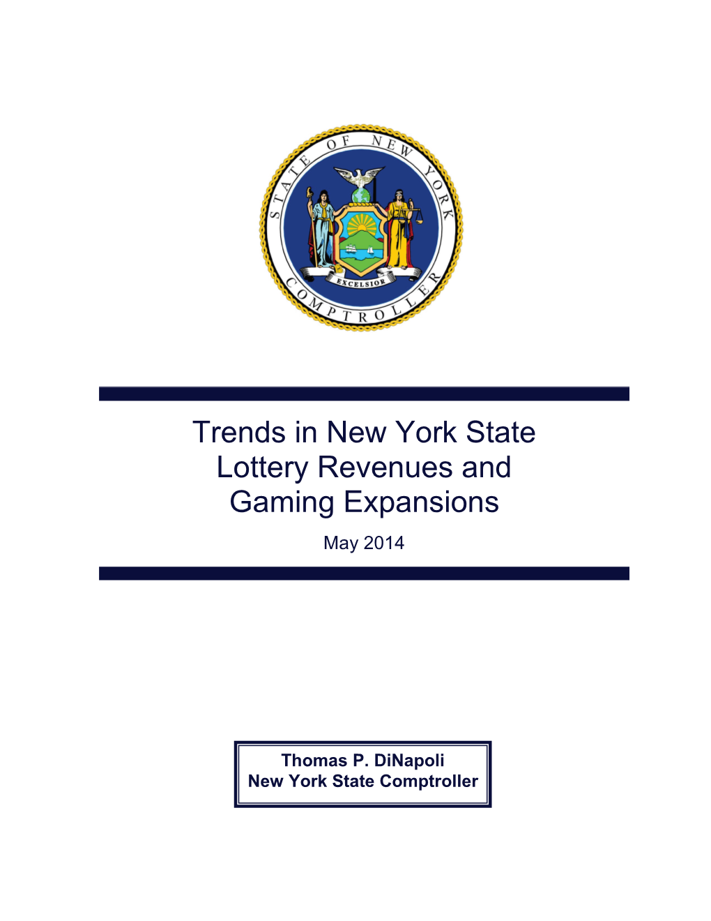 Trends in New York State Lottery Revenues and Gaming Expansions