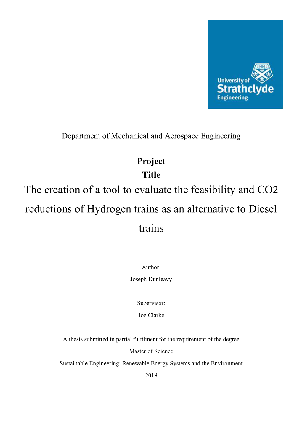 A Tool to Evaluate the Feasibility of Hydrogen Powered Trains