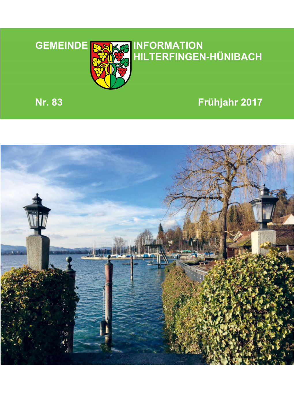 GEMEINDE INFORMATION HILTERFINGEN-HÜNIBACH Nr. 83 Frühjahr 2017