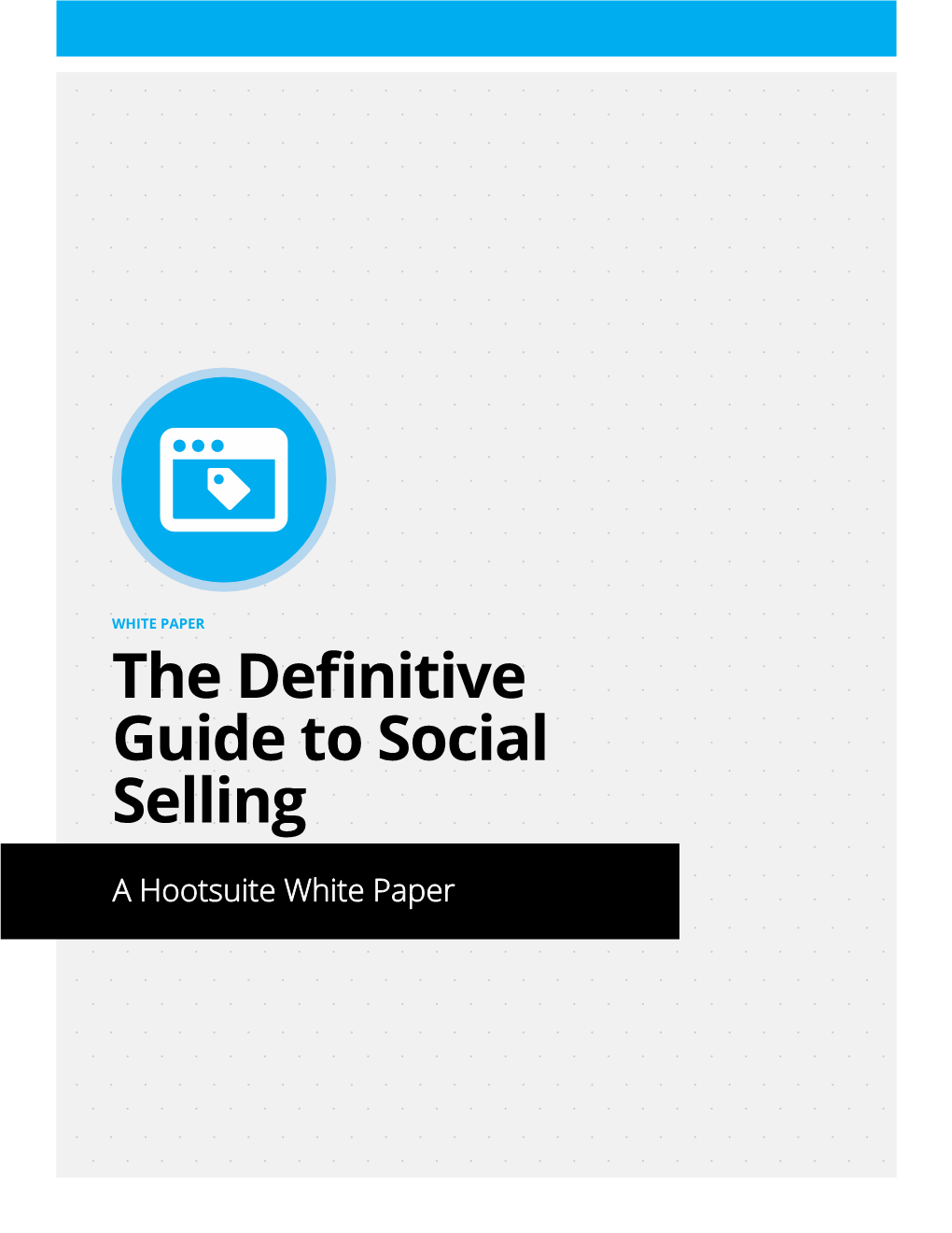 The Definitive Guide to Social Selling
