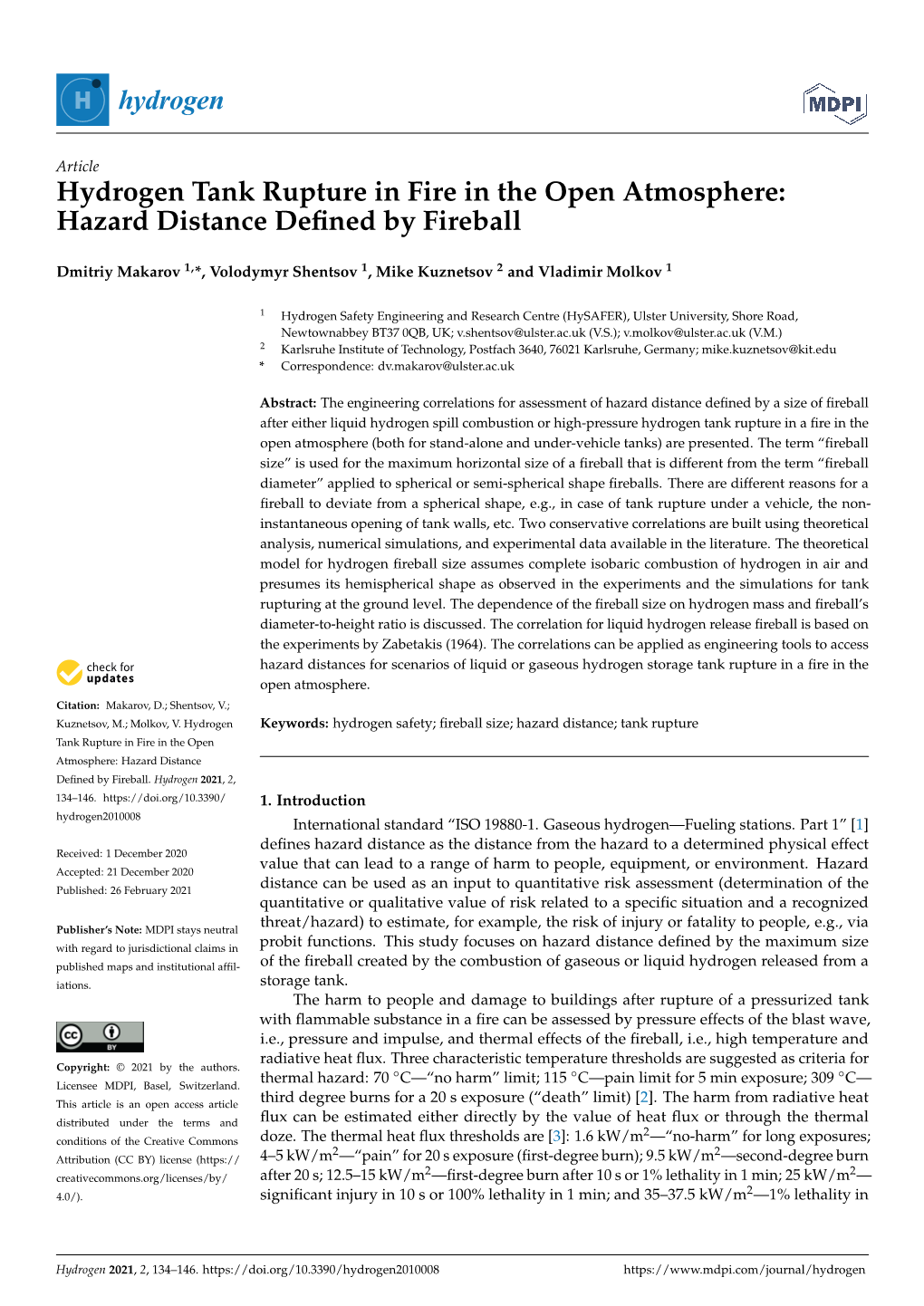 Hydrogen Tank Rupture in Fire in the Open Atmosphere: Hazard Distance Deﬁned by Fireball