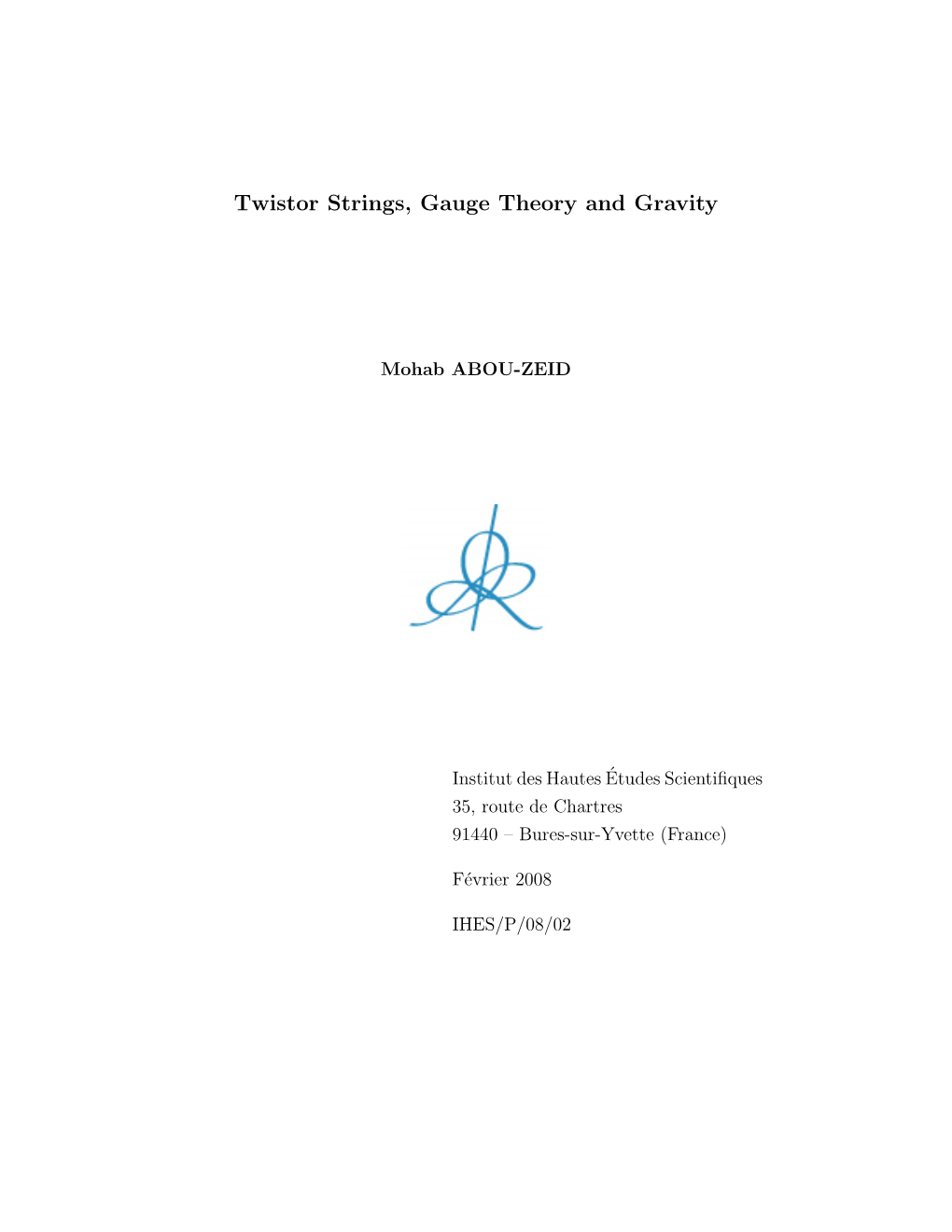 Twistor Strings, Gauge Theory and Gravity