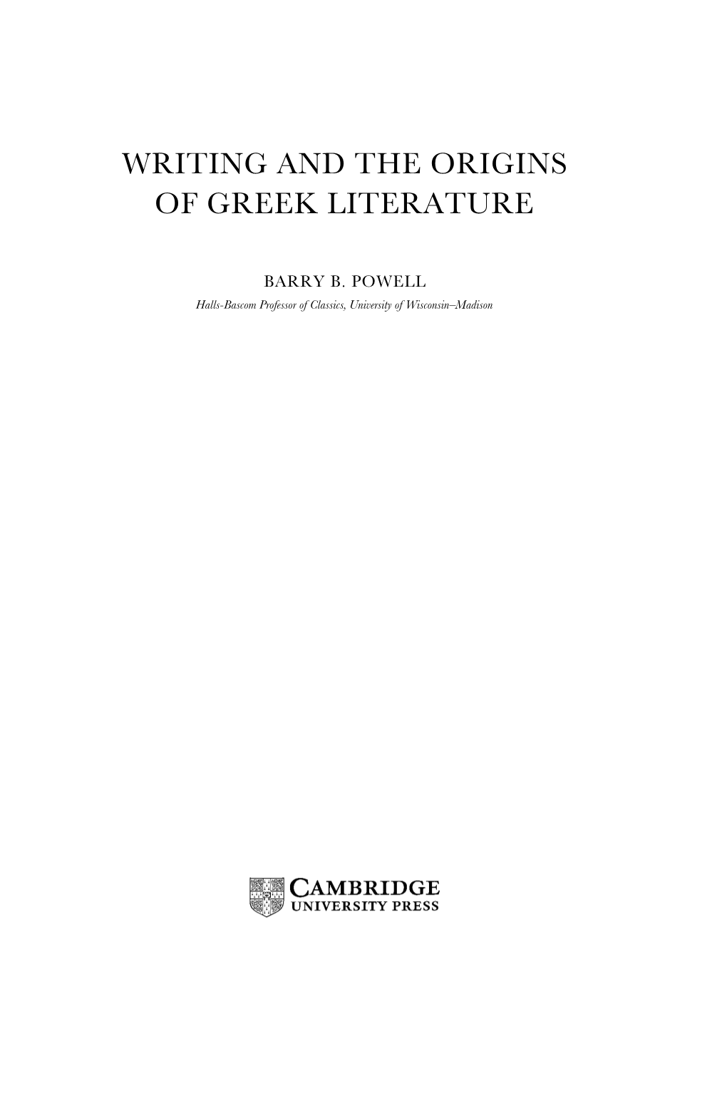 Writing and the Origins of Greek Literature