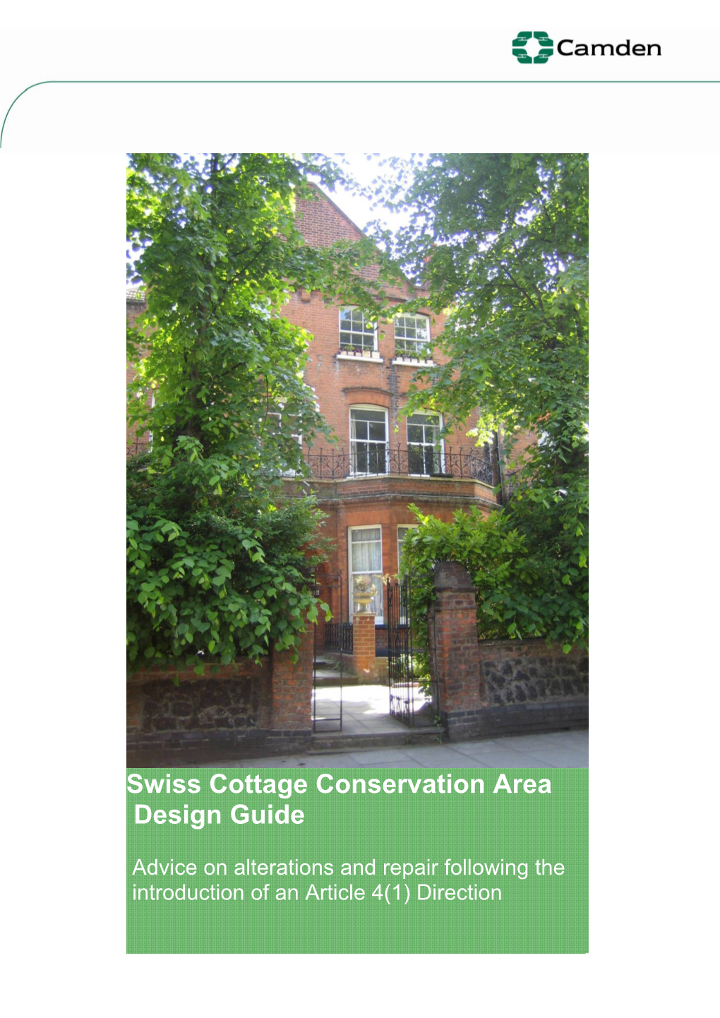Swiss Cottage Conservation Area Design Guide