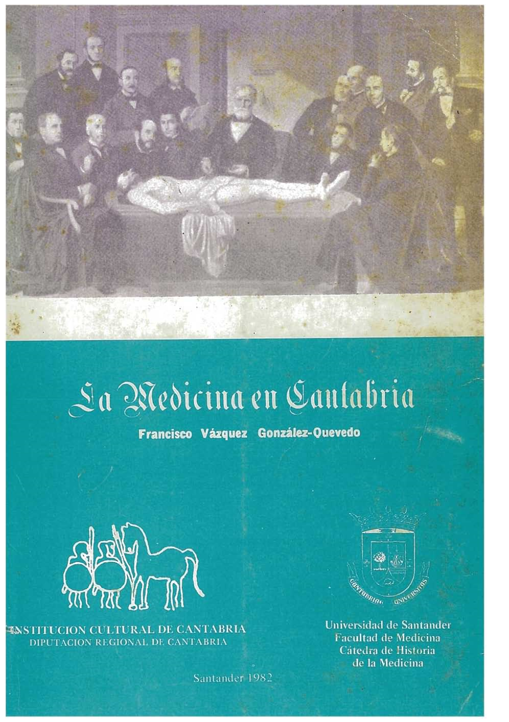 85. La Medicina En Cantabria