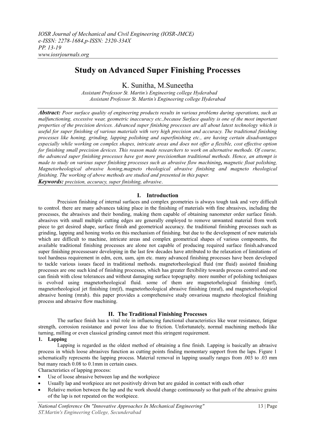Study on Advanced Super Finishing Processes