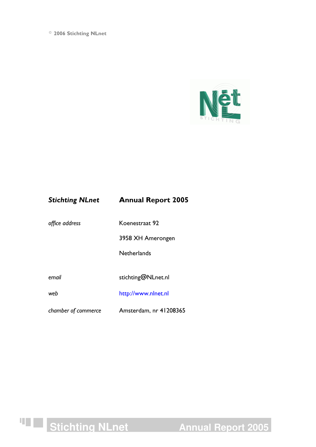 Annual Report Stichting Nlnet 2005