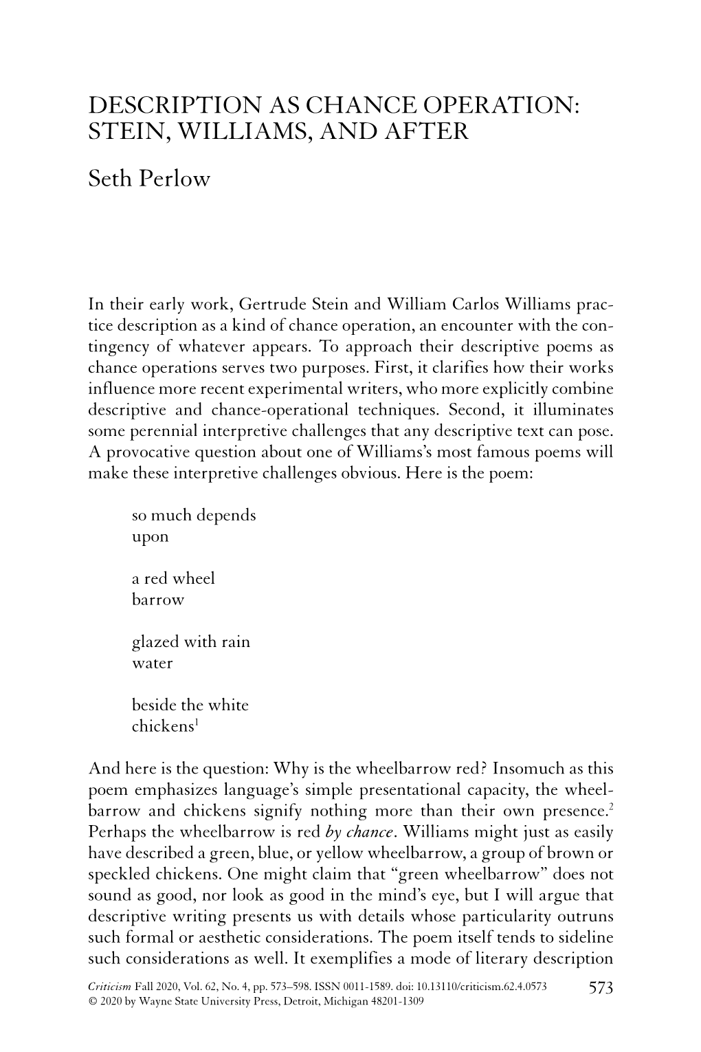 DESCRIPTION AS CHANCE OPERATION: STEIN, WILLIAMS, and AFTER Seth Perlow