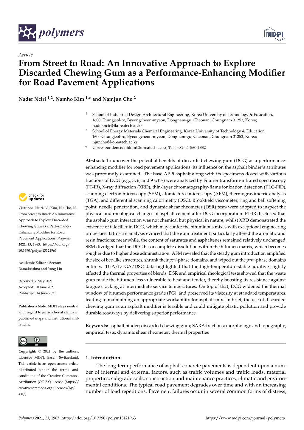 An Innovative Approach to Explore Discarded Chewing Gum As a Performance-Enhancing Modiﬁer for Road Pavement Applications