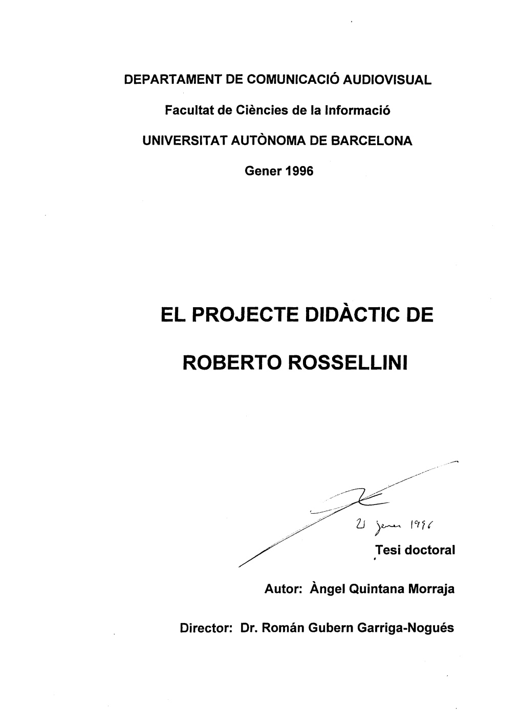 El Projecte Didactic De Roberto Rossellini