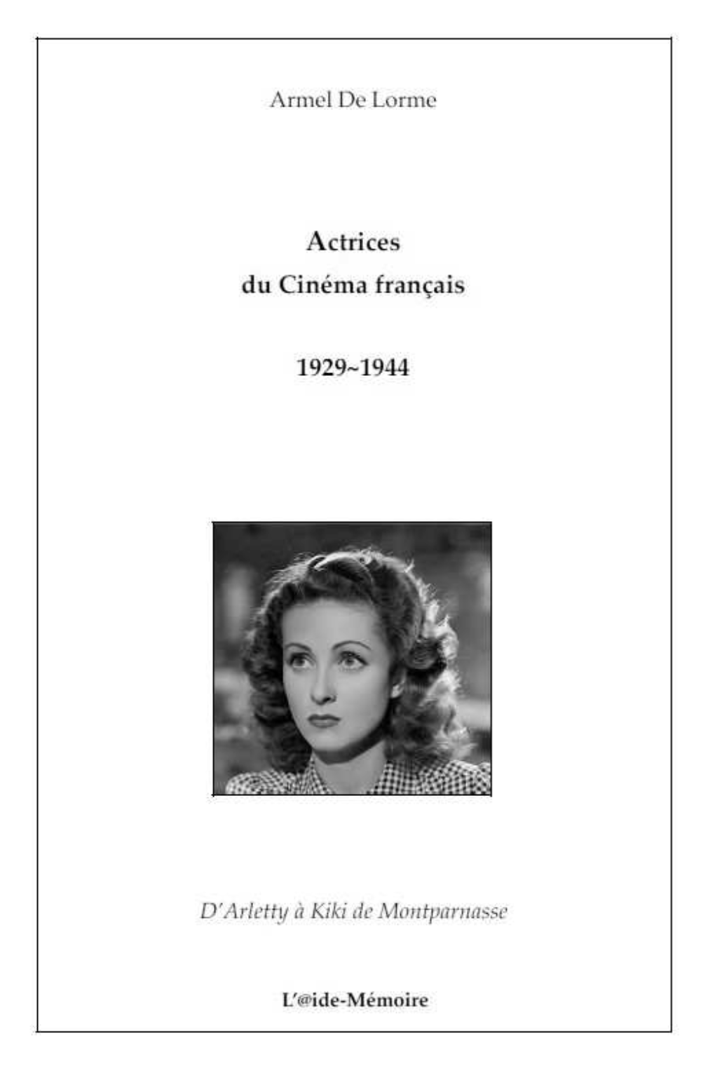 Unitaires Actrices 1929-1944