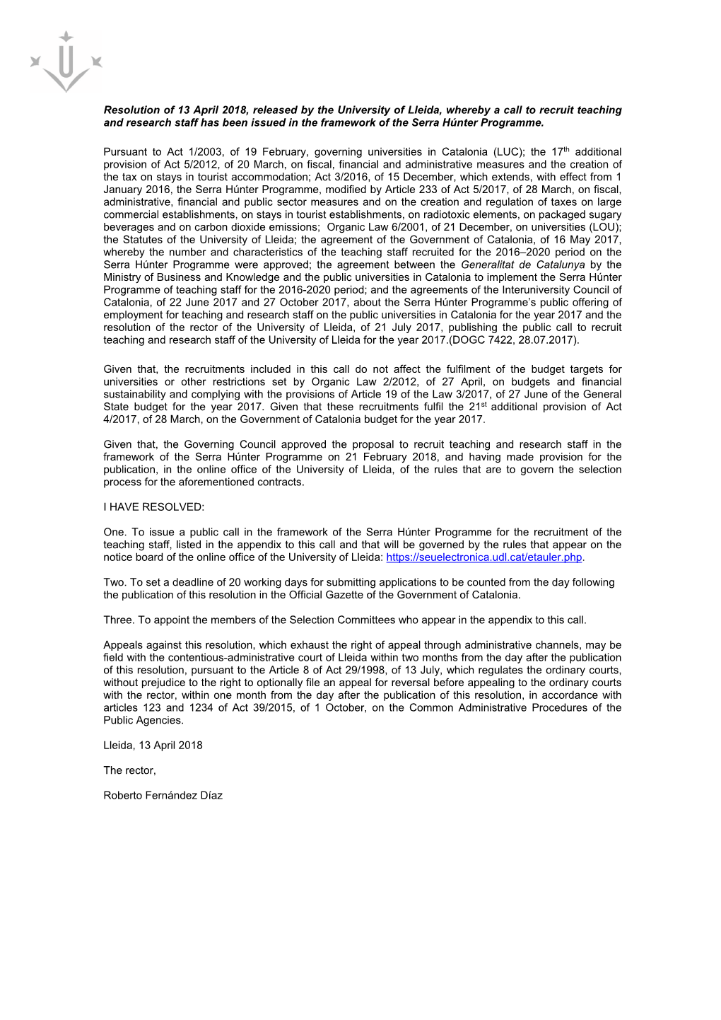 Resolution of 13 April 2018, Released by the University of Lleida, Whereby