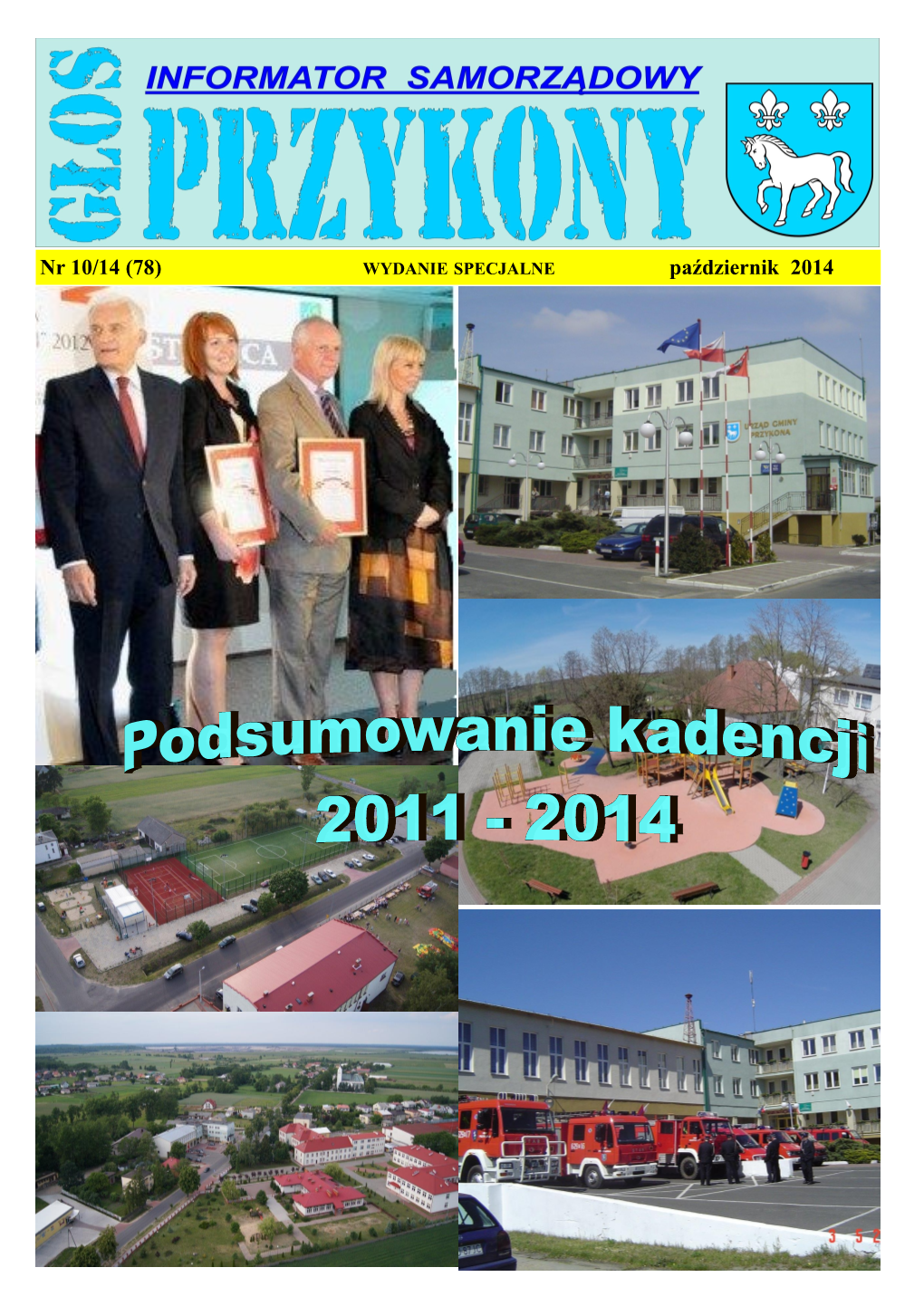 Nr 10/14 (78) WYDANIE SPECJALNE Październik 2014